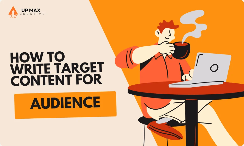 Targeted Content: How To Write For Your Audience - SmartSites