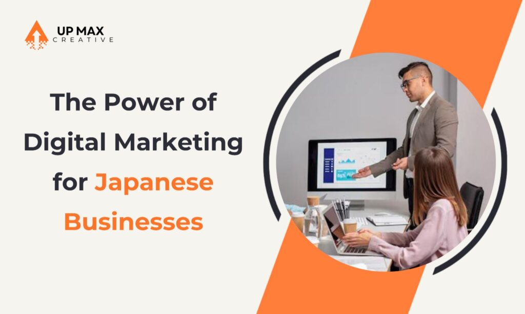 Boost Your Brand: The Power of Digital Marketing for Japanese Businesses